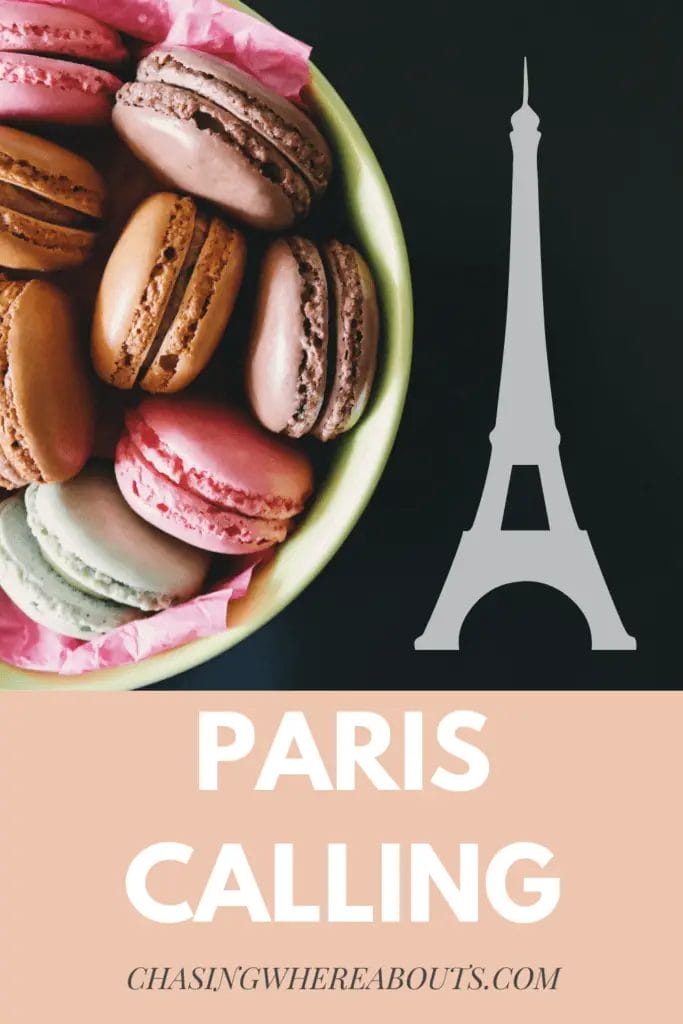 Macaron- Paris Calling- Chasing Whereabouts
