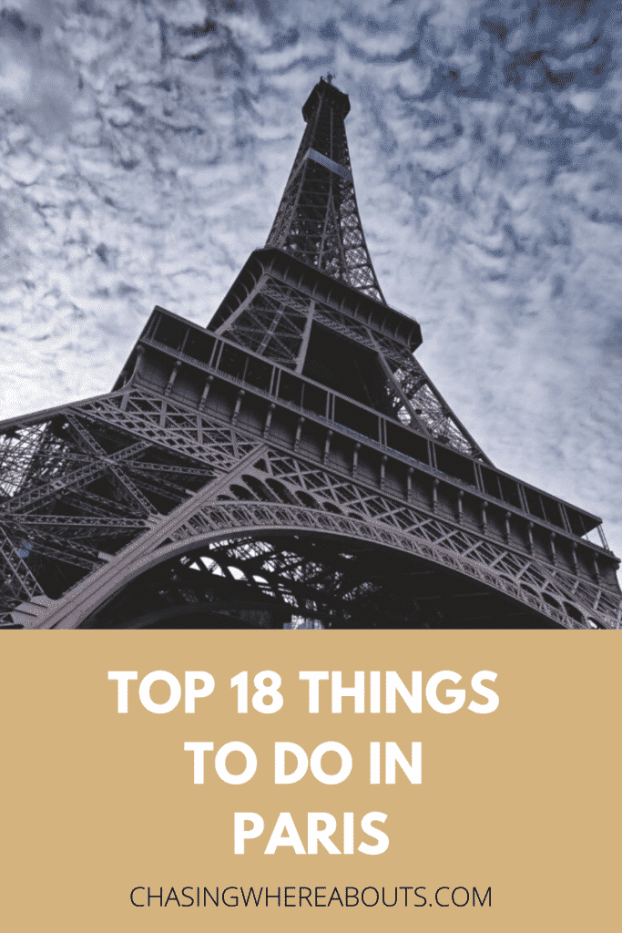 Top 18 things to Do in Paris- chasing whereabouts