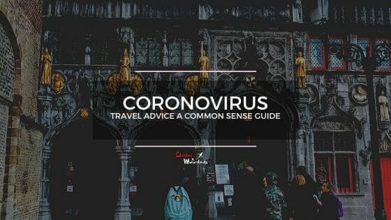 Coronavirus Travel Advice: A Common-Sense Guide