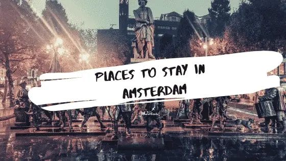 Places to Stay in Amsterdam