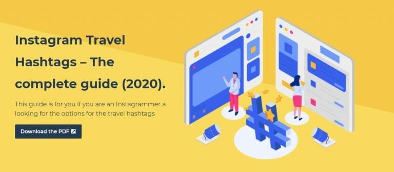 Instagram Travel Hashtags – The Complete Guide