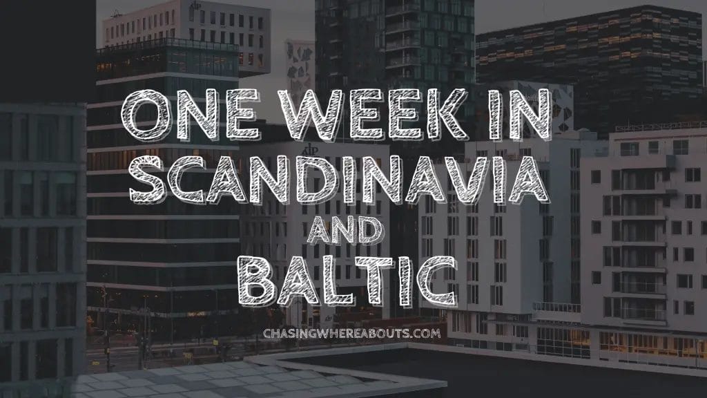 Itinéraire d'une semaine en Scandinavie