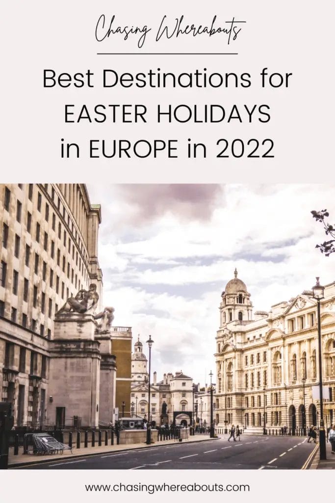 Best Places for Easter Holidays in Europe